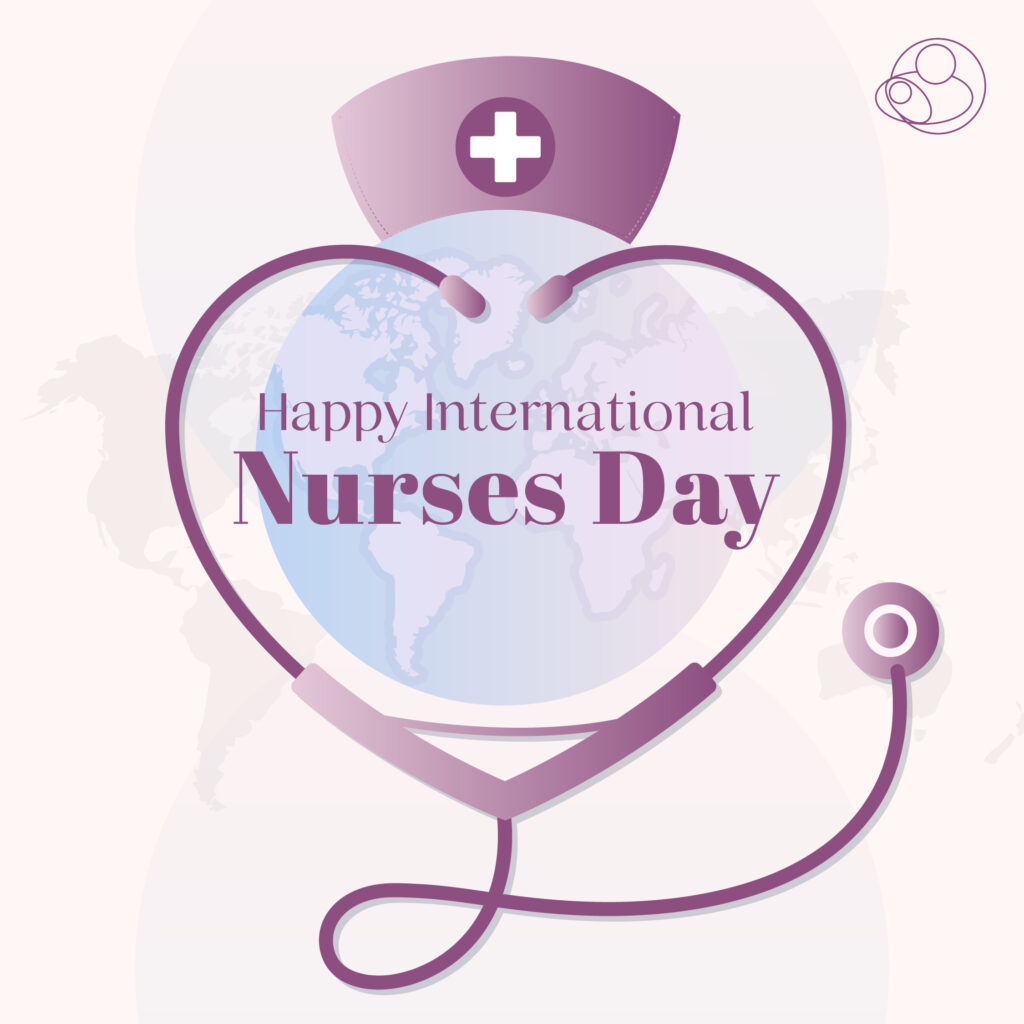 Happy International Nurses Day!